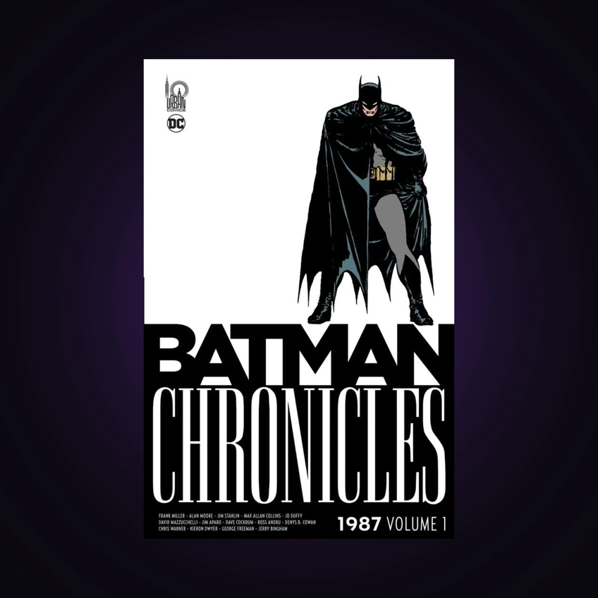 Batman Chronicles - 1987. Volume 1