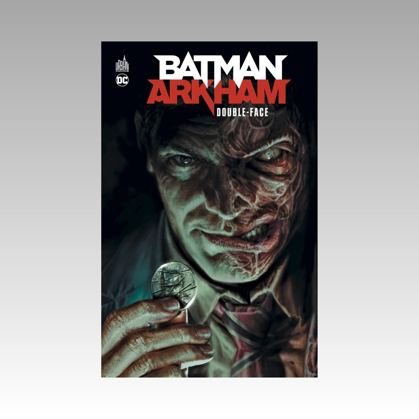 Batman Arkham. Tome 1 - Double-Face