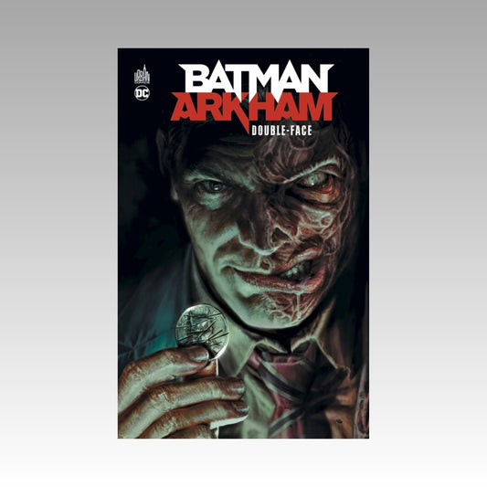 Batman Arkham. Tome 1 - Double-Face