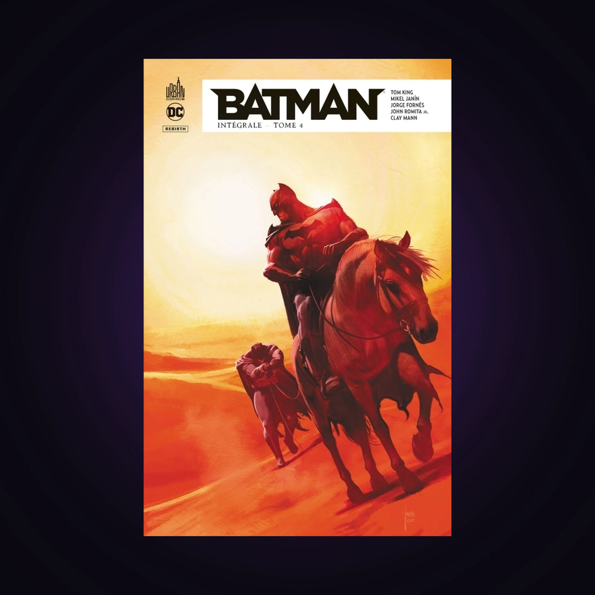 Batman Rebirth - Intégrale. Tome 4