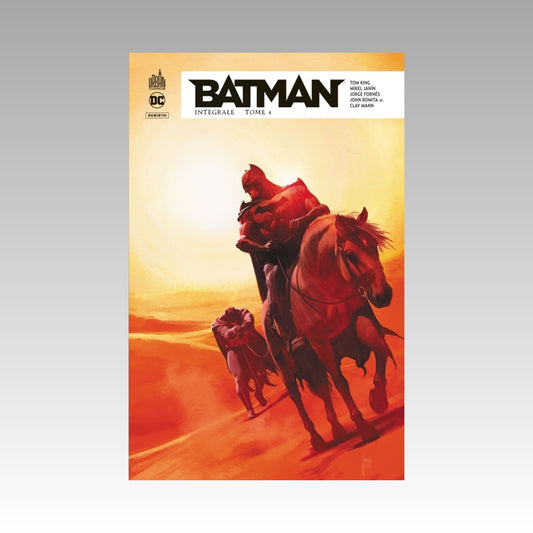 Batman Rebirth - Intégrale. Tome 4