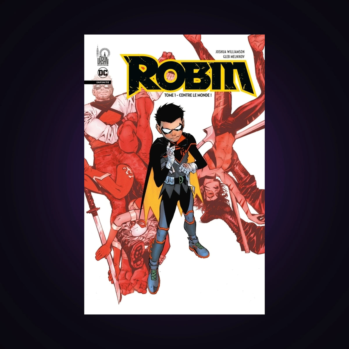 Robin infinite. Tome 1