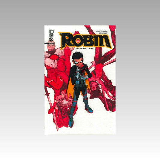 Robin infinite. Tome 1