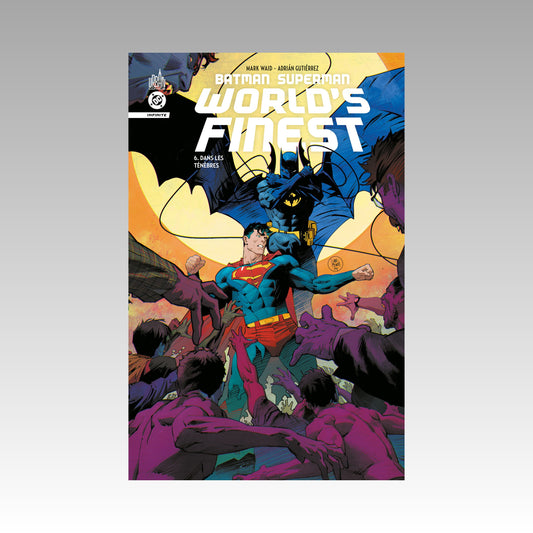Batman Superman - World's Finest. Tome 6