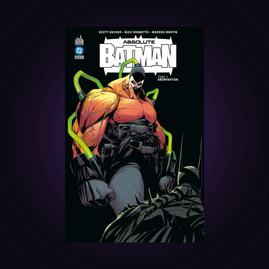 Absolute Batman. Tome 2 - Abomination