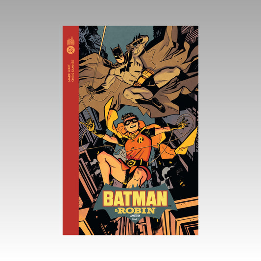 Batman & Robin - Année un. Tome 1