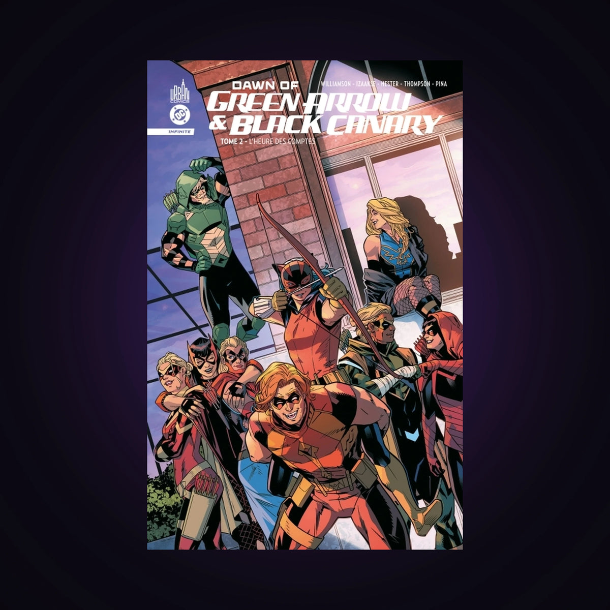 Dawn of Green Arrow & Black Canary. Tome 2