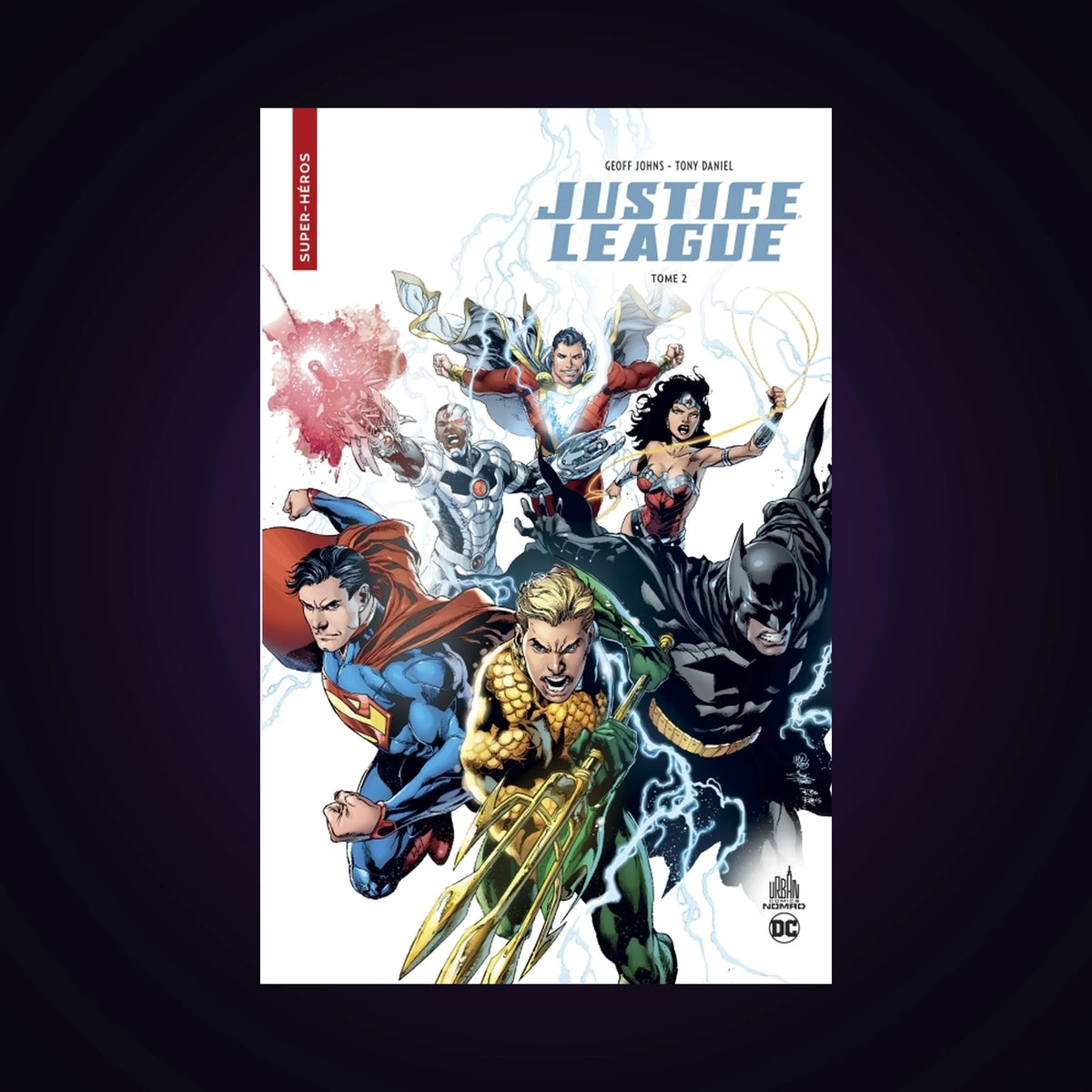 Justice League. Tome 2 - Urban Nomad