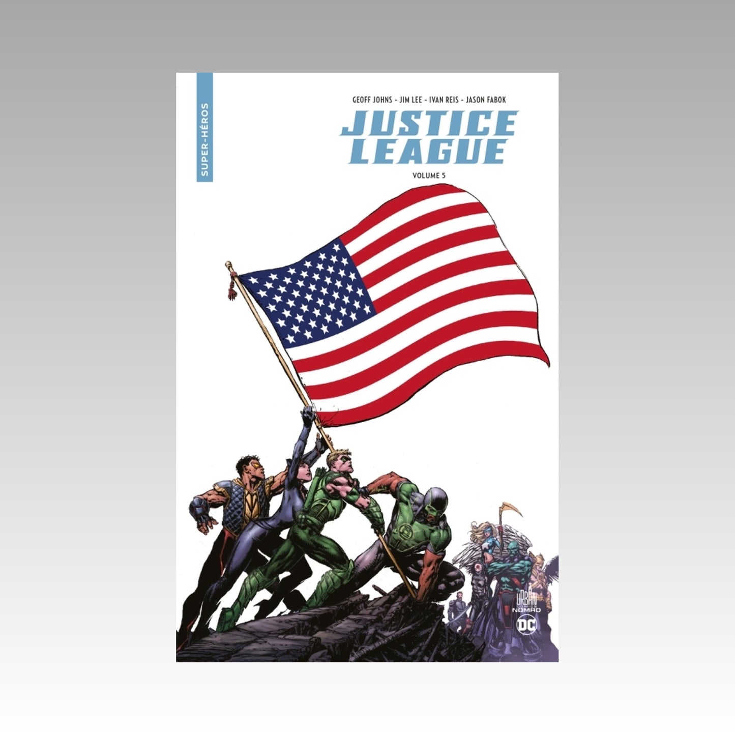 Justice League. Tome 5 - Urban Nomad