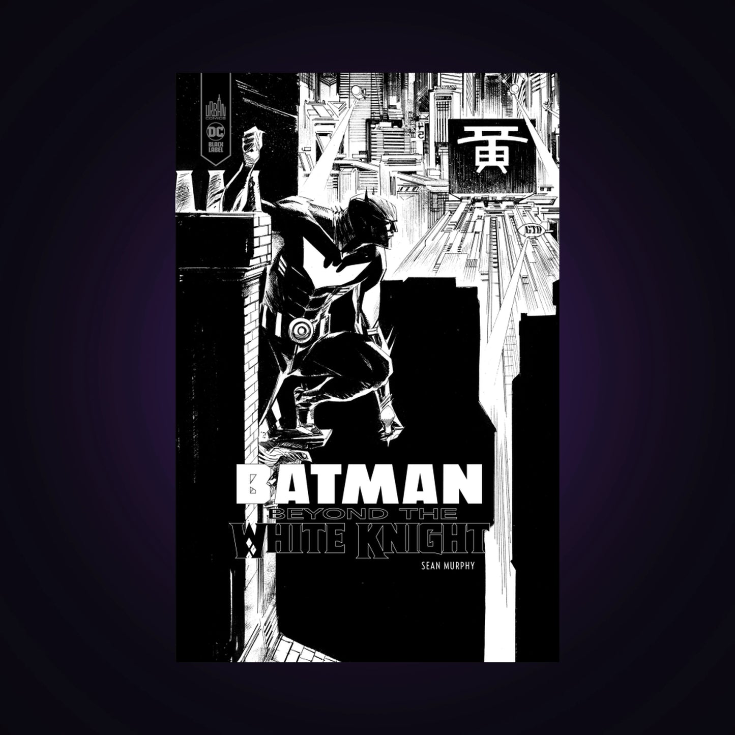 Batman - Beyond the White Knight - Édition spéciale Noir & blanc