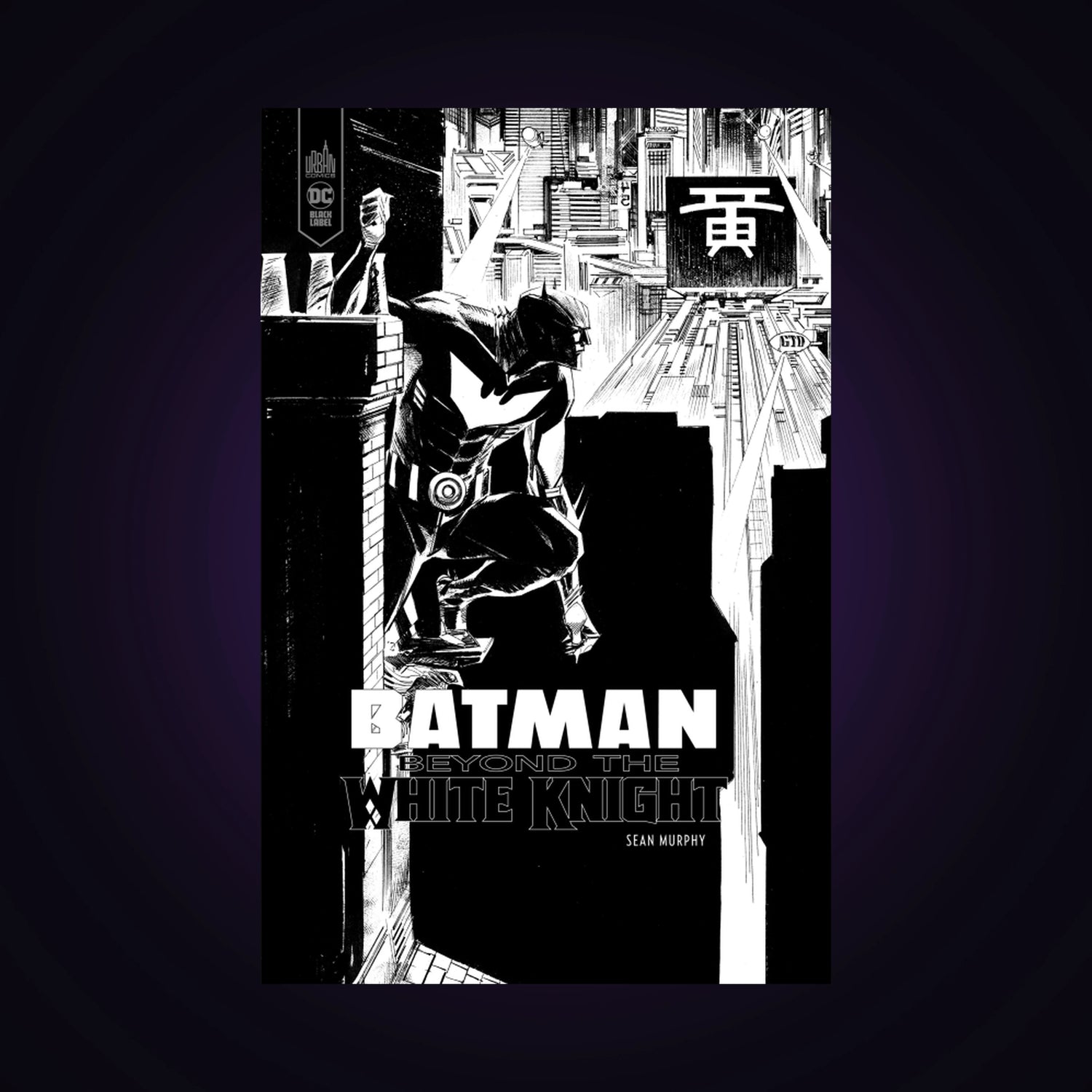 Batman - Beyond the White Knight - Édition spéciale Noir & blanc