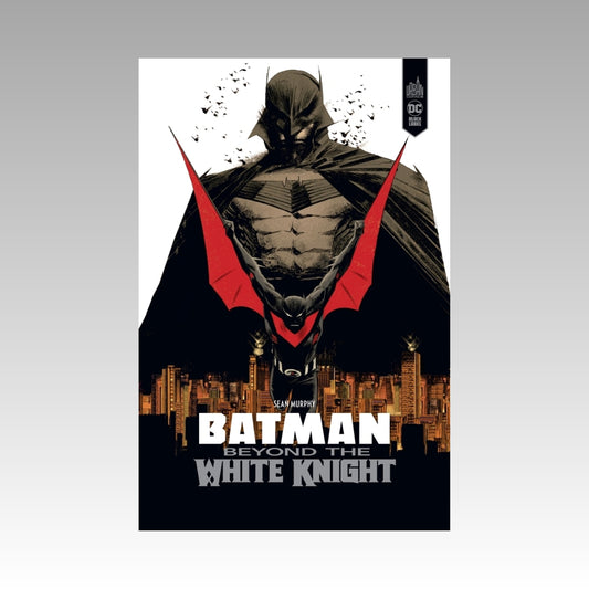 Batman - Beyond the White Knight