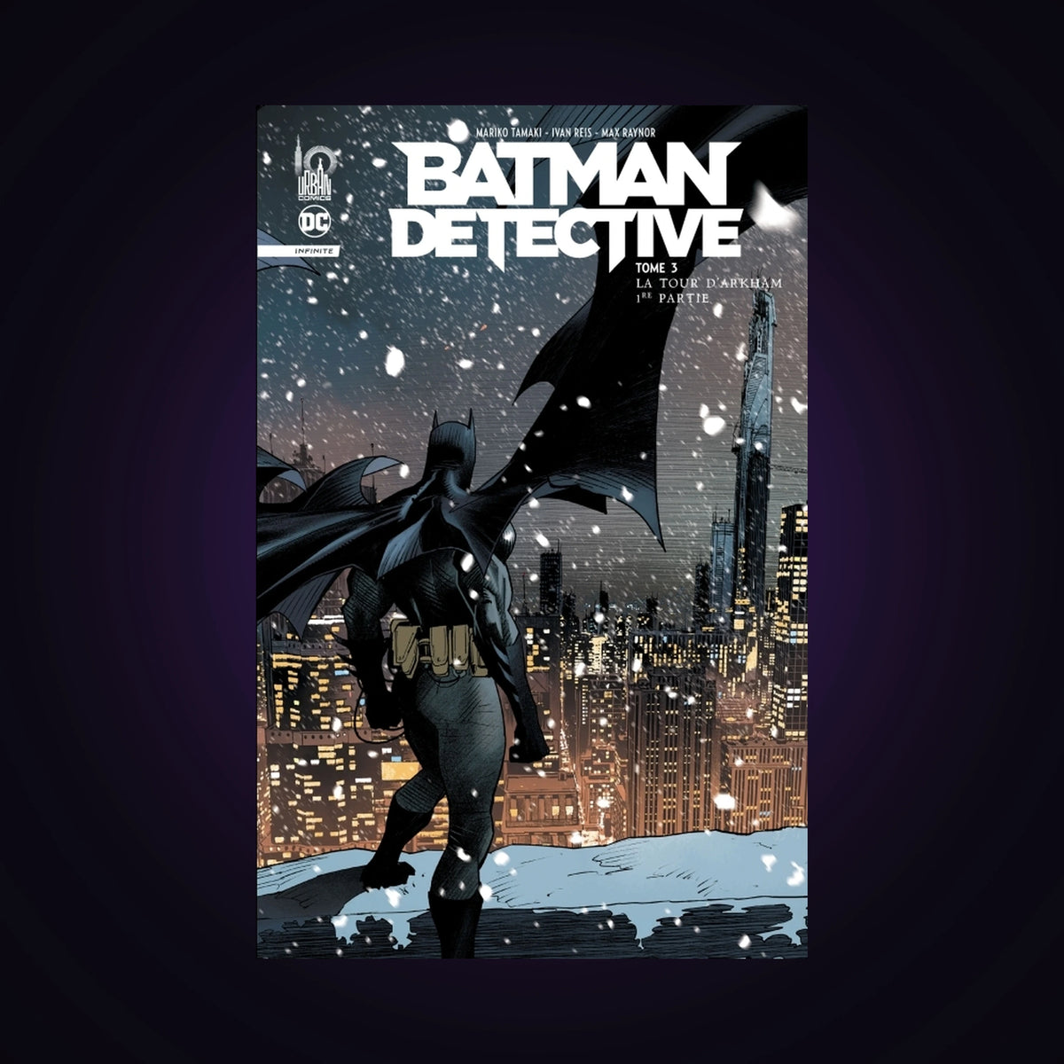 Batman - Detective - Infinite. Tome 3