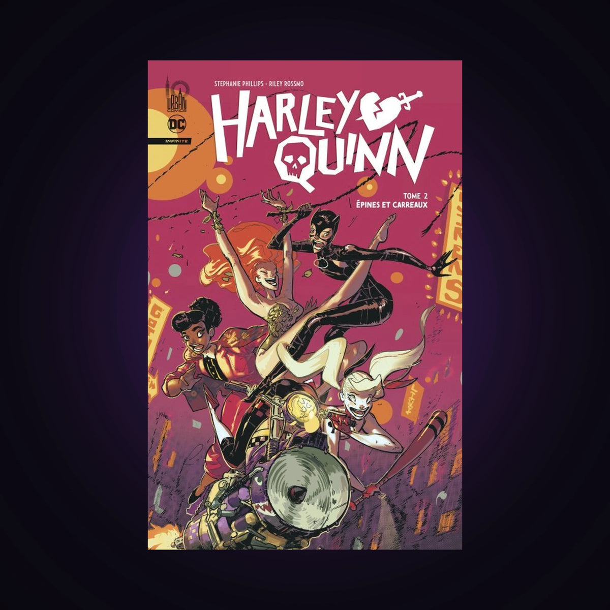 Harley Quinn infinite. Tome 2