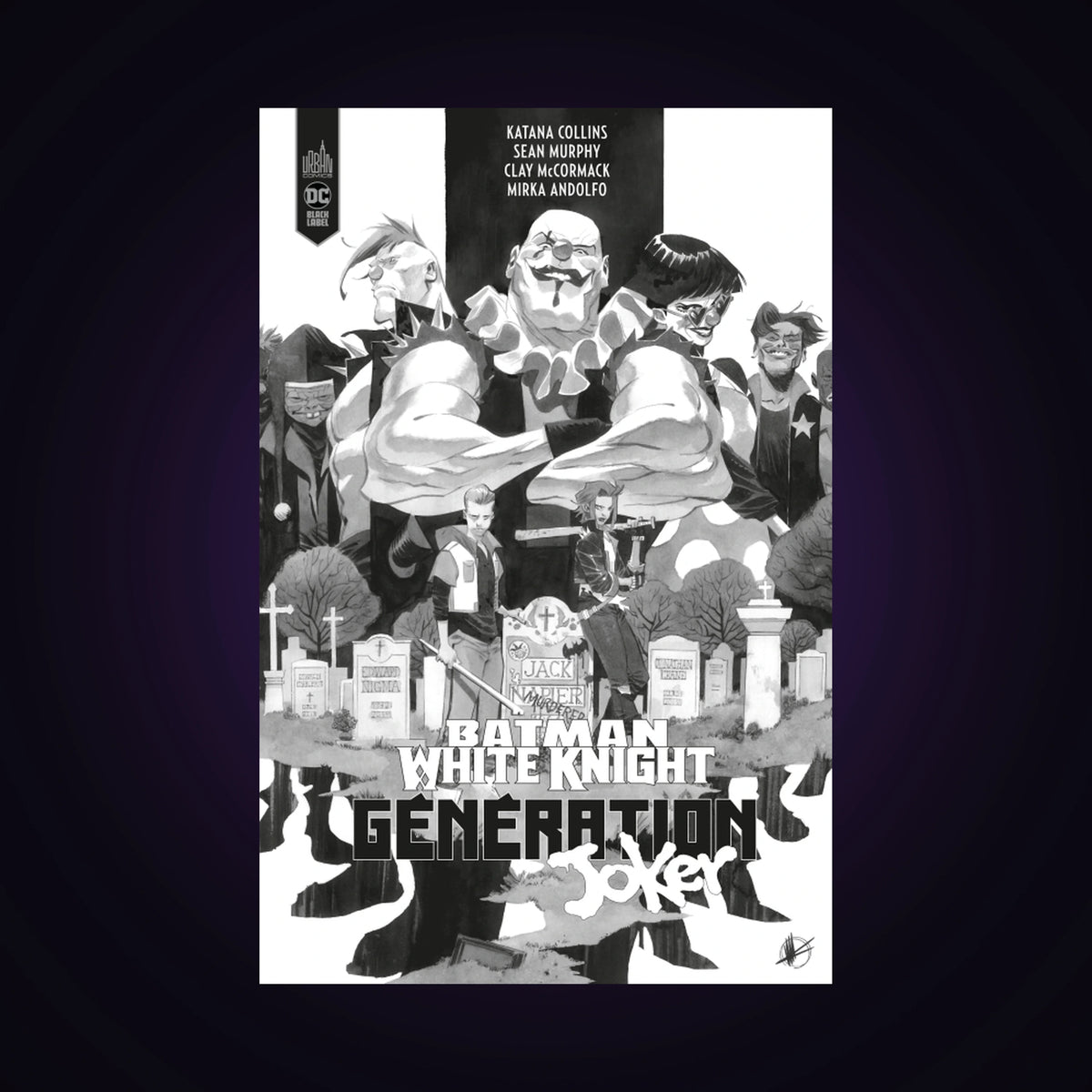 Batman White Knight - Génération Joker - Noir & blanc