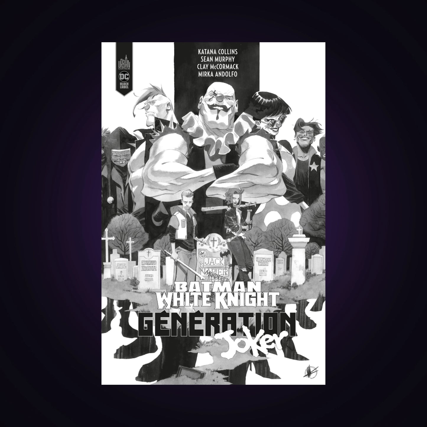 Batman White Knight - Génération Joker - Noir & blanc