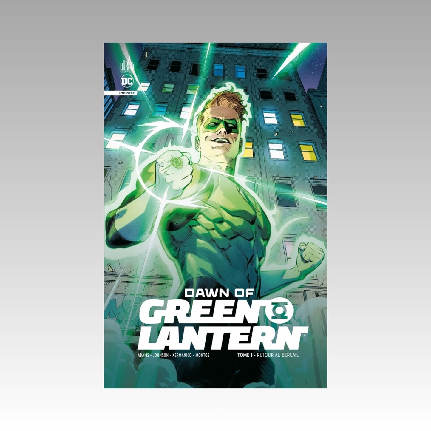 Dawn of Green Lantern. Tome 1