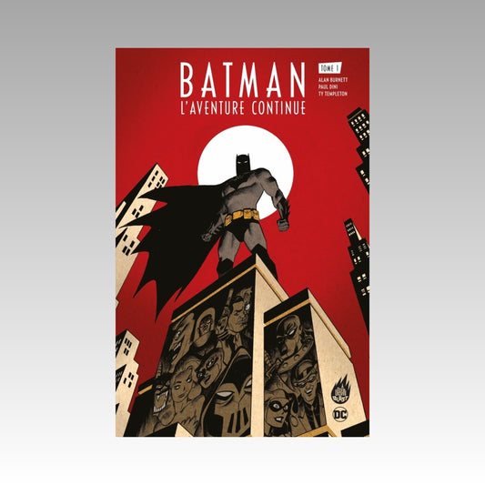 Batman - L'aventure continue. Tome 1