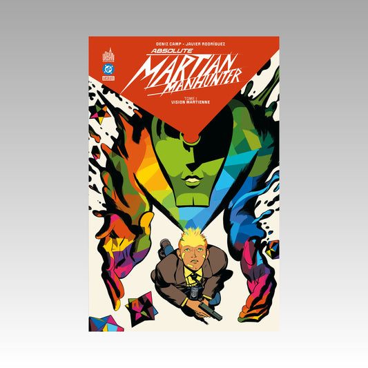 Absolute Martian Manhunter. Tome 1