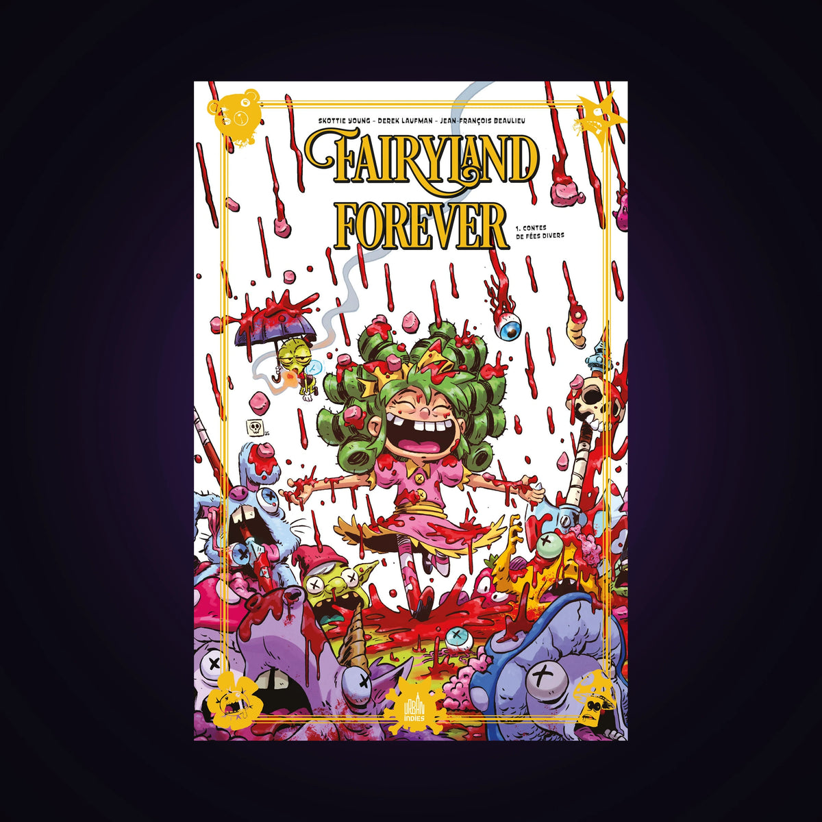Fairyland forever. Tome 1