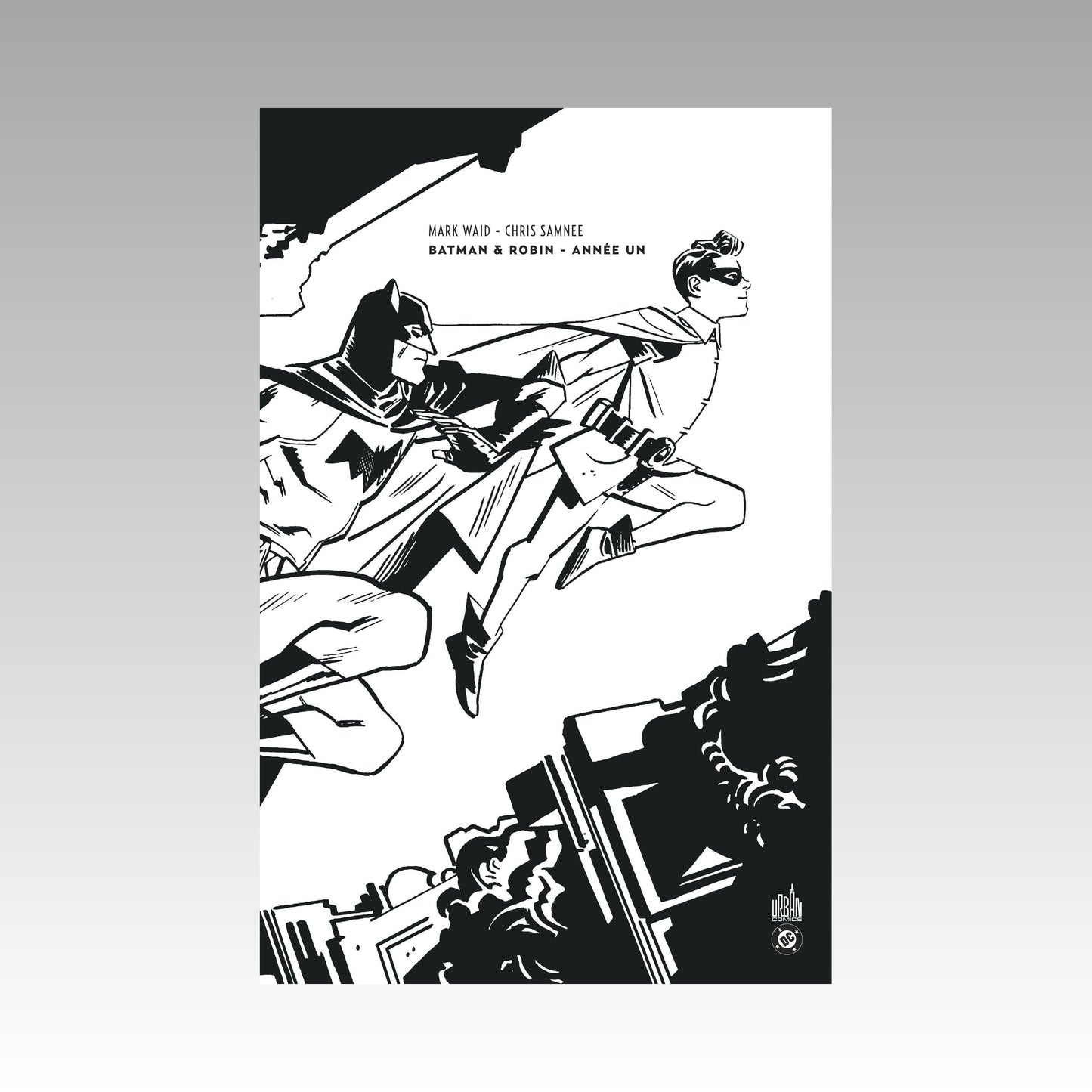 Batman & Robin - Année un. Édition spéciale Noir et blanc