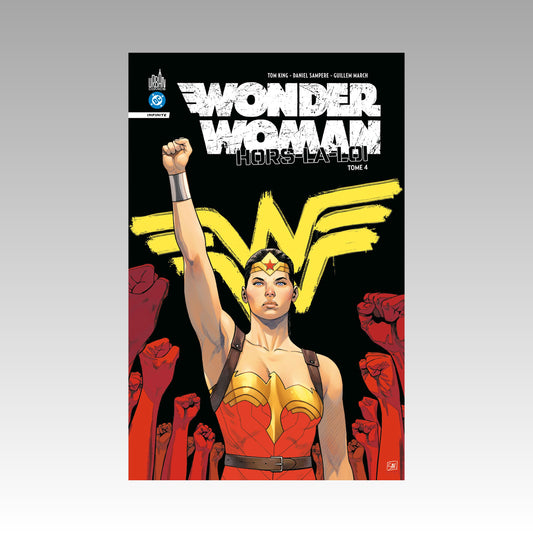 Wonder Woman - Hors-la-loi. Tome 4