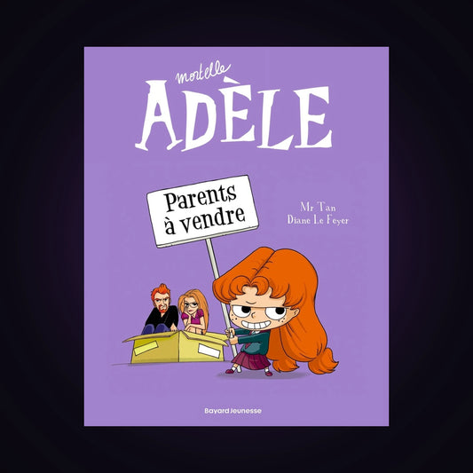 Mortelle Adèle. Tome 8