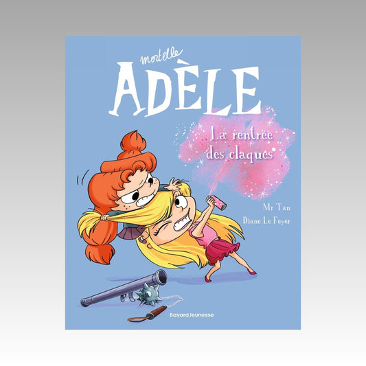 Mortelle Adèle. Tome 9