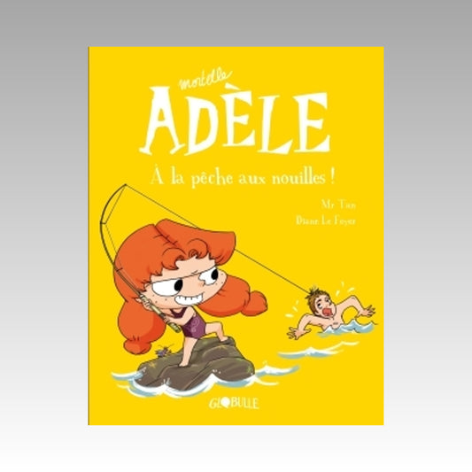 Mortelle Adèle. Tome 12