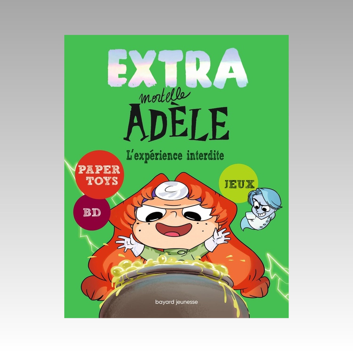 Extra Mortelle Adèle. Tome 4