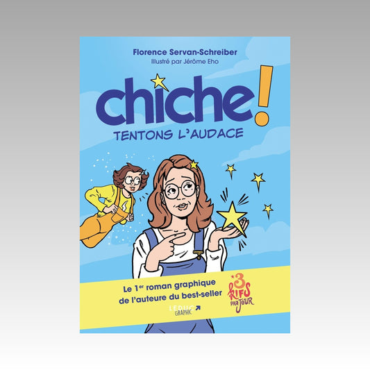 Chiche ! Tentons l'audace