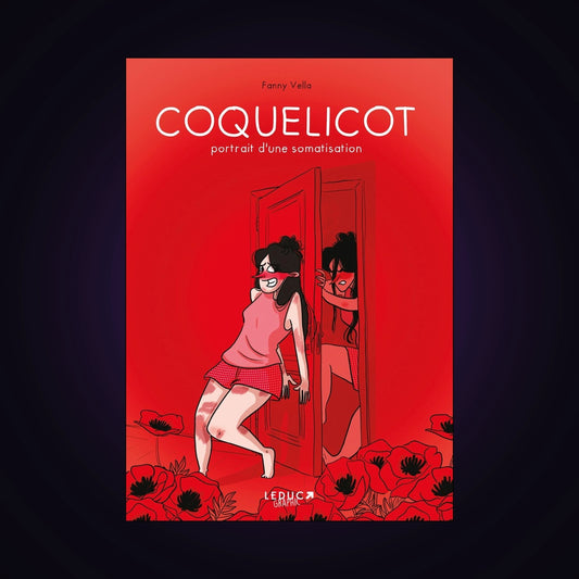 Coquelicot - Portrait d'une somatisation