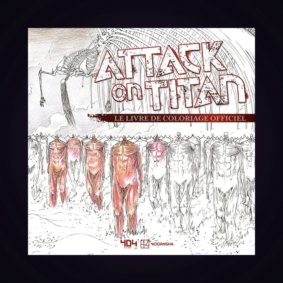 L'attaque des titans - Le livre de coloriage officiel