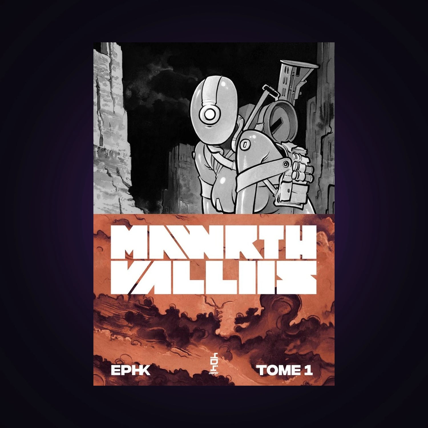 Mawrth Valliis. Tome 1