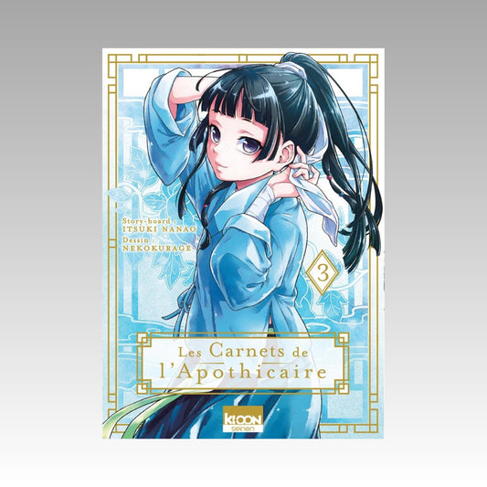 Les carnets de l'apothicaire. Tome 3