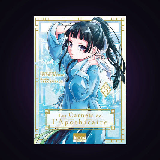 Les carnets de l'apothicaire. Tome 3