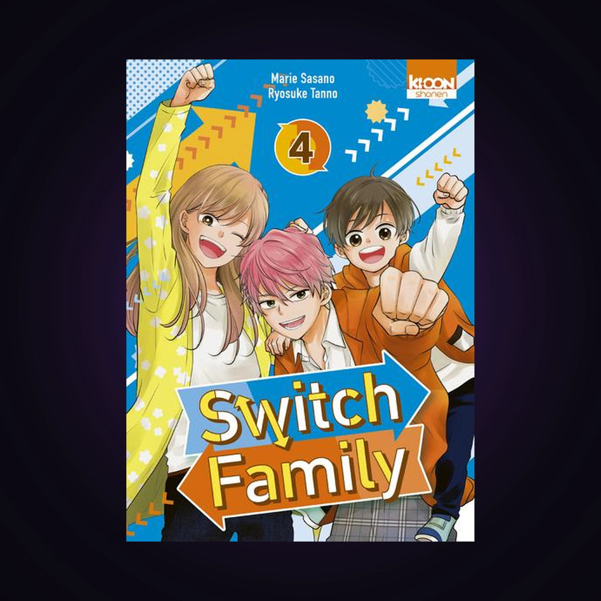 Switch Family. Tome 4