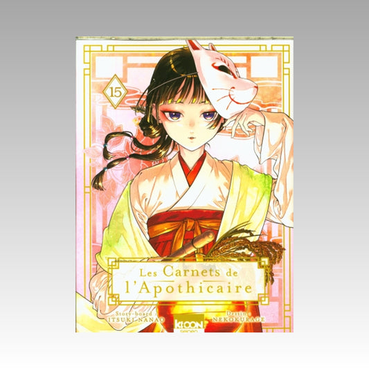 Les carnets de l'apothicaire. Tome 15