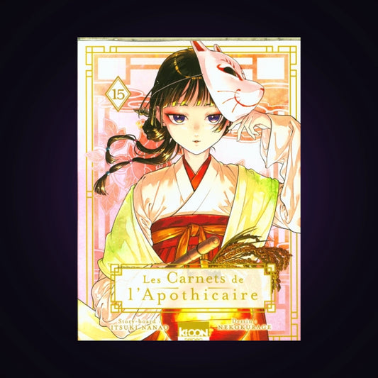 Les carnets de l'apothicaire. Tome 15