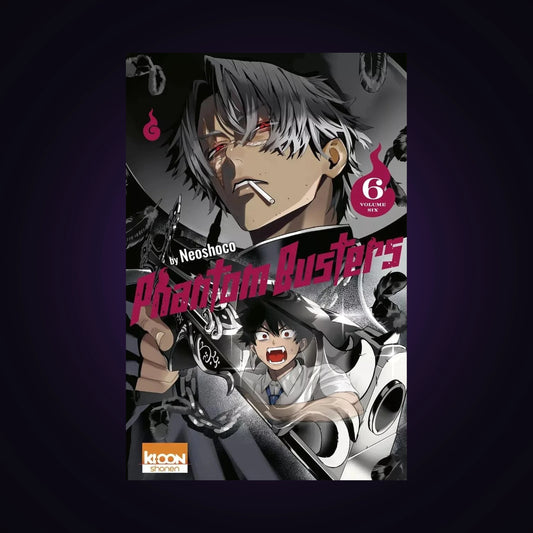 Phantom Busters. Tome 6