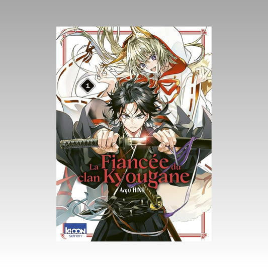 La fiancée du clan Kyougane. Tome 1