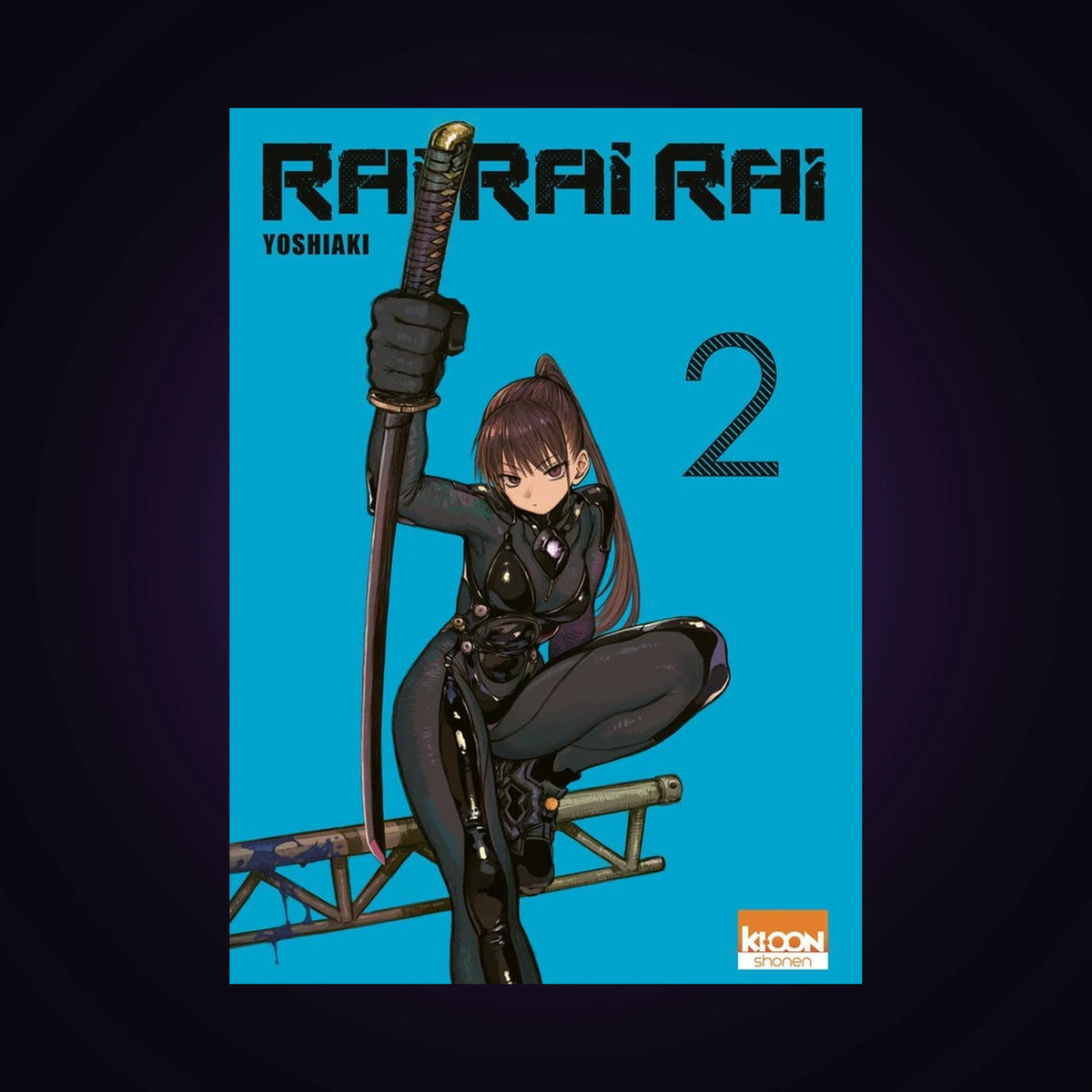 Rai Rai Rai. Tome 2