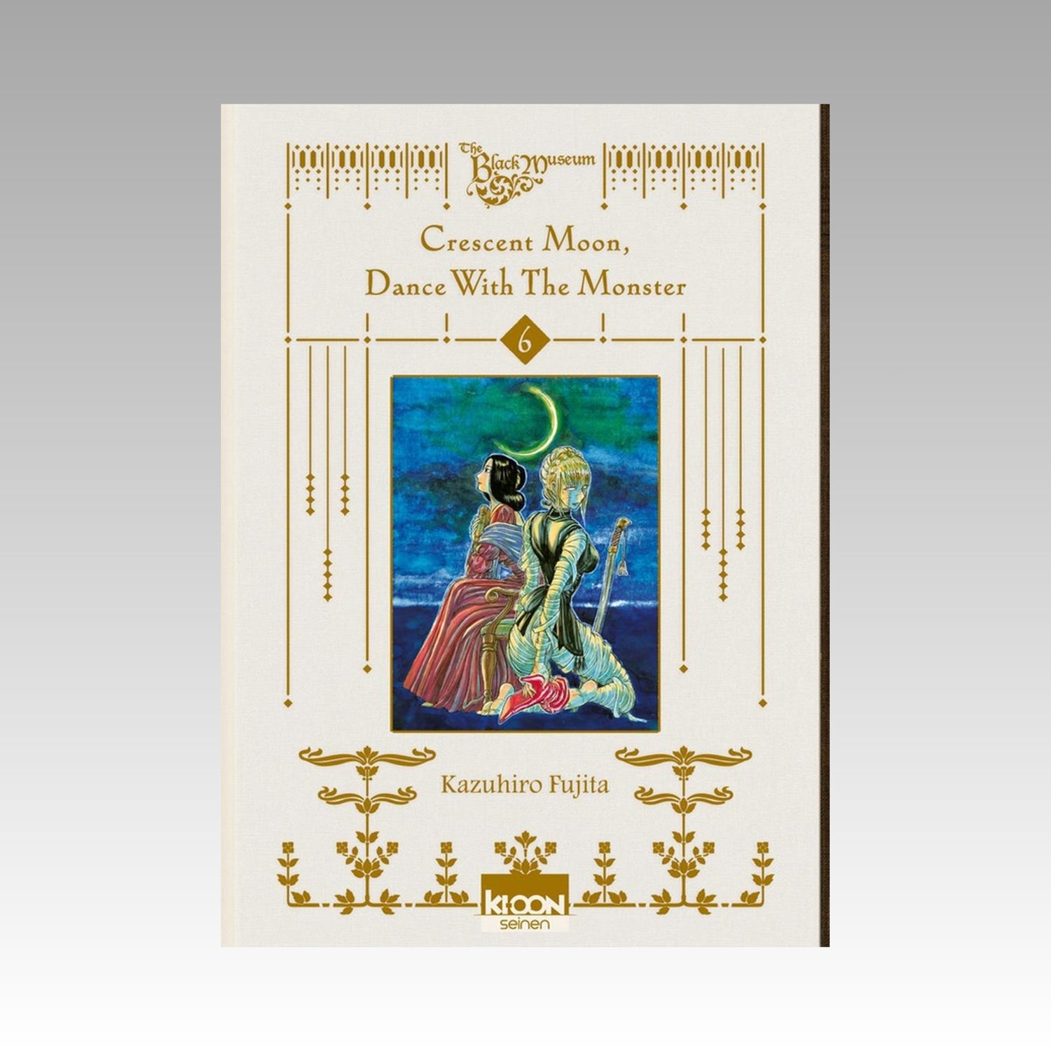 Crescent Moon, Dance with the Monster. Tome 6