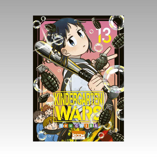 Kindergarten Wars. Tome 13