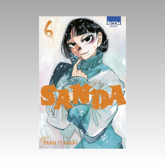 Sanda. Tome 6