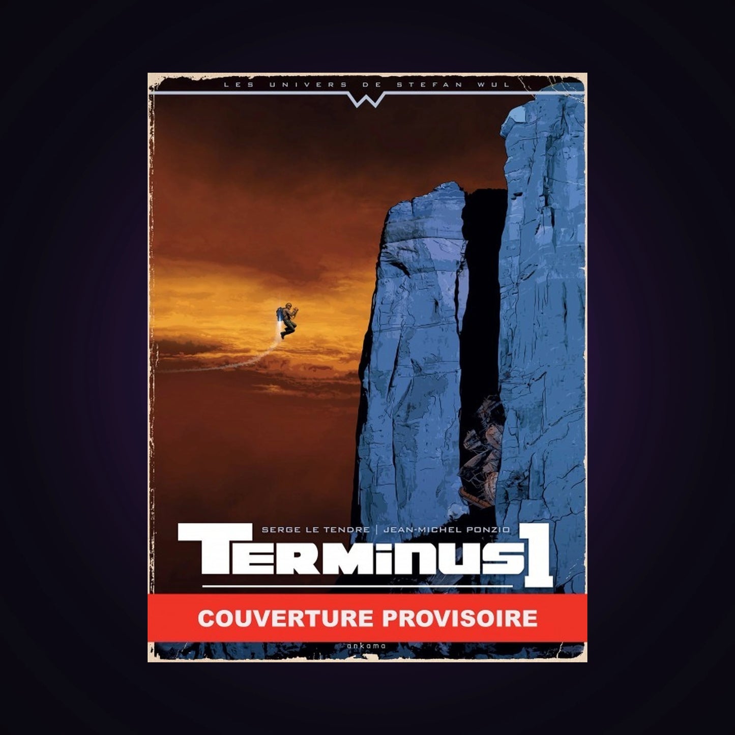 Les univers de Stephan Wul - Terminus 1. Tome 2 - Le fruit défendu