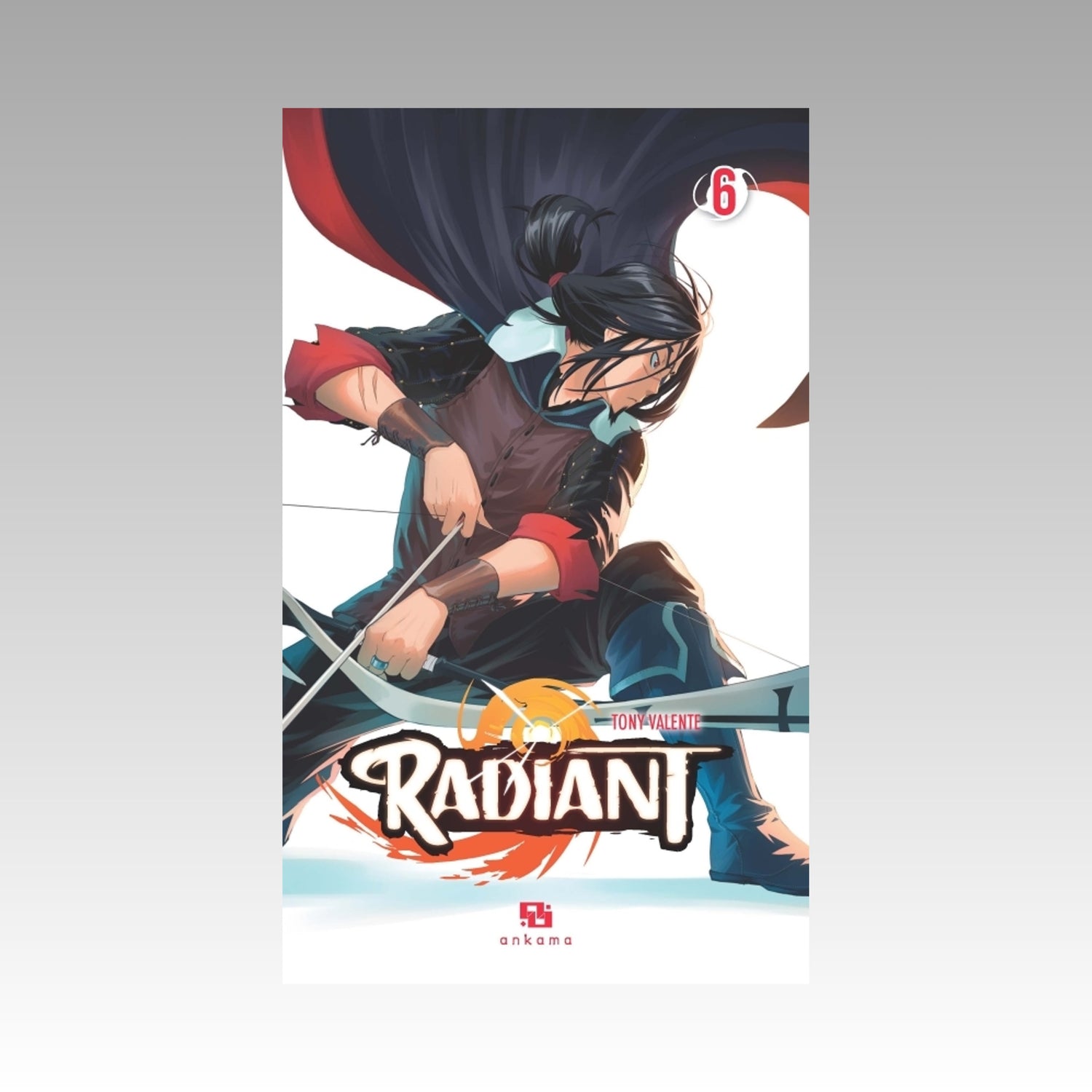 Radiant. Tome 6