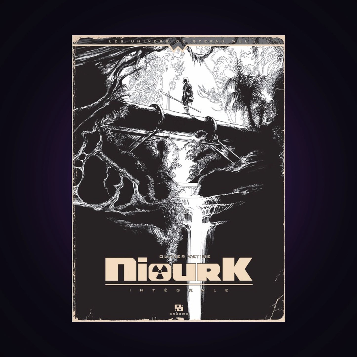 Les univers de Stephan Wul - Niourk. Intégrale noir et blanc