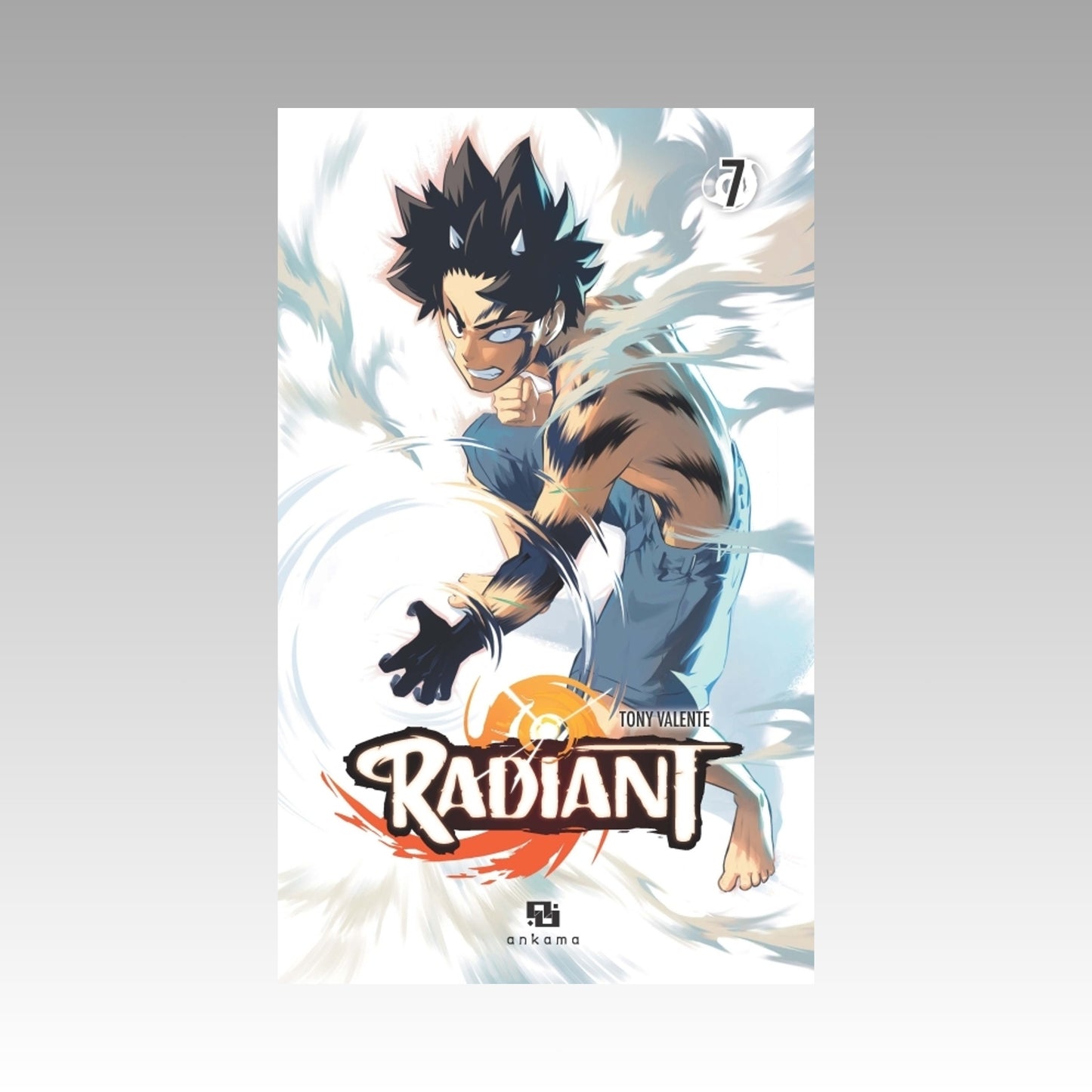 Radiant. Tome 7