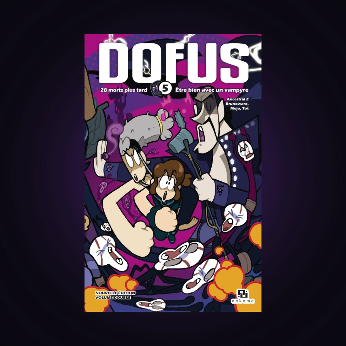 Dofus. Tome 5 - Volume double - 28 morts plus tard / Être bien avec un vampyre